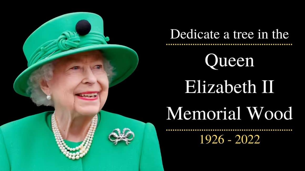 Queen Elizabeth II Memorial Wood Queen Elizabeth II Memorial Wood